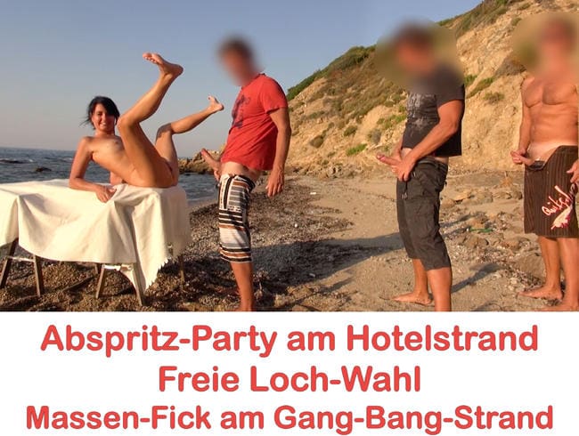 Abspritz-Party am Hotelstrand. Freie Loch-Wahl! Jeder darf ran! AO