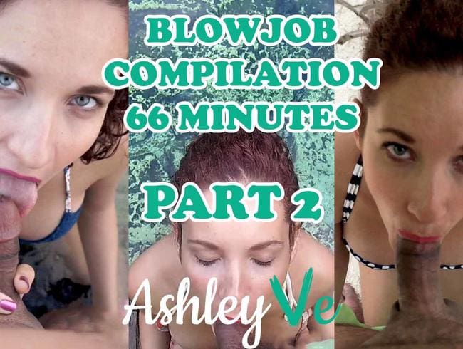 Best of Blowjob # 4 Teil 2 - Ashley Ve