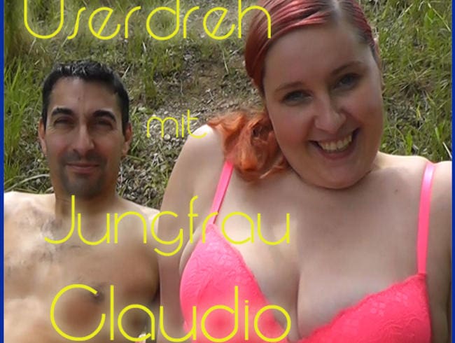 Outdoor! Userdreh mit Jungfrau Claudio