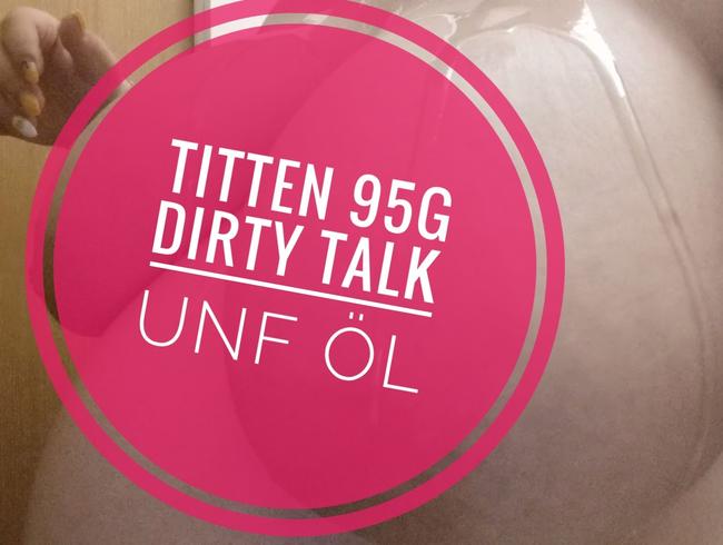 Titten & Dirty Talk