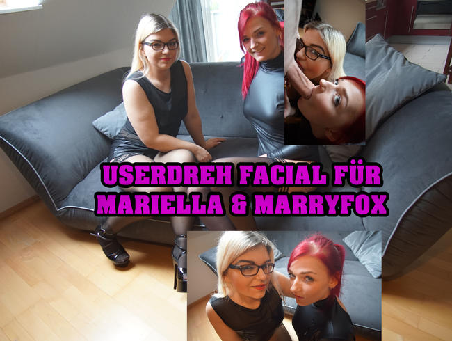 Userdreh Facial für Mariella und MarryFox!