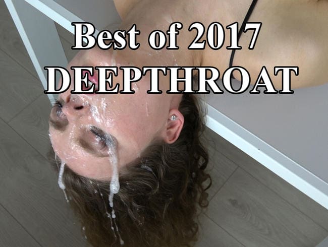 Best of 2017 DEEPTHROAT