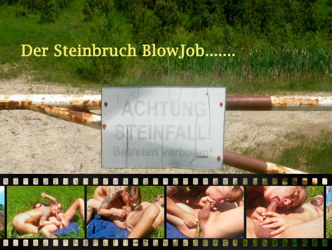 Heißer Steinbruch BlowJob…. *Kiss*