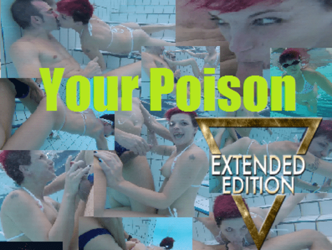 Your Poison Xtended