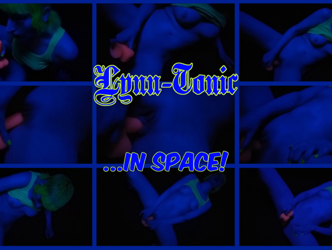 Lynn-Tonic in Space!