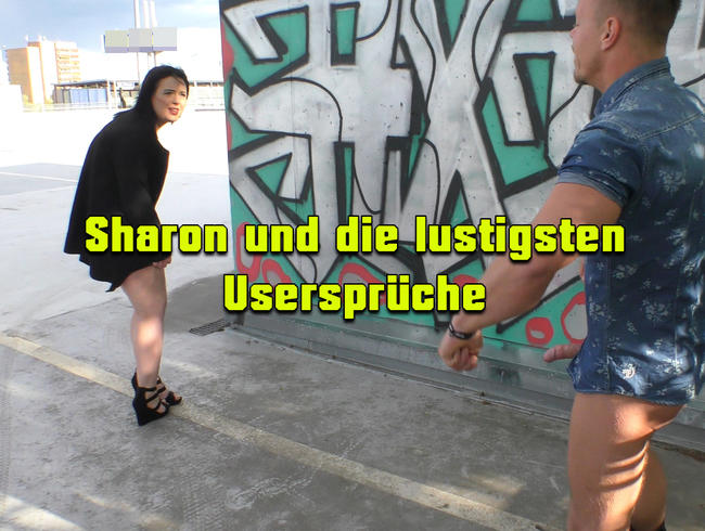Best of Sharons Usersprüche :)