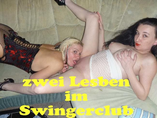 zwei Lesben im Swingerclub
