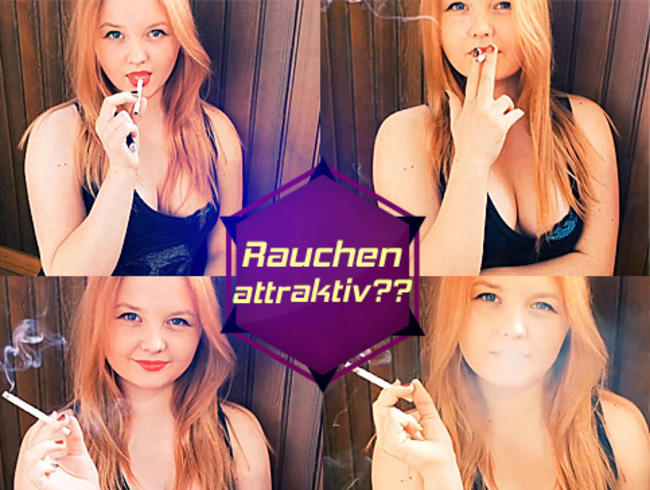 Rauchen attraktiv??