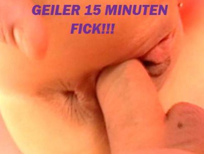 GEILER 15-MINUTEN FICK + GESCHLUCKT!!!