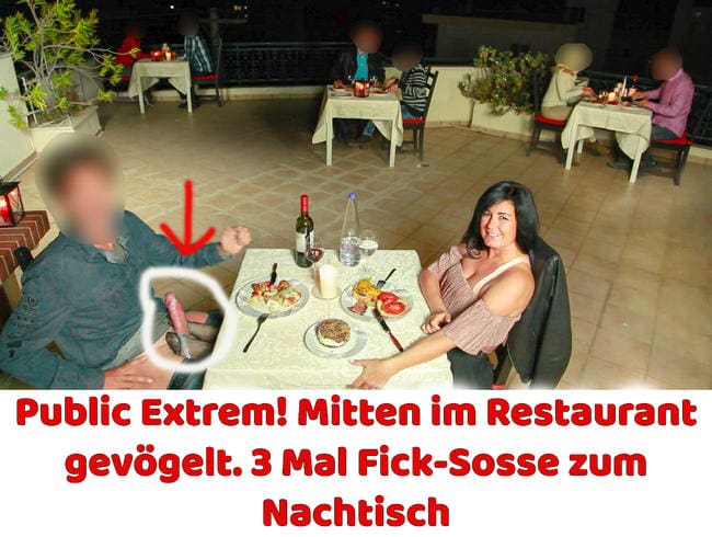 Public Extrem! Mitten im Restaurant gefickt! 3 Mal Fick-Sosse zum Nachtisch  