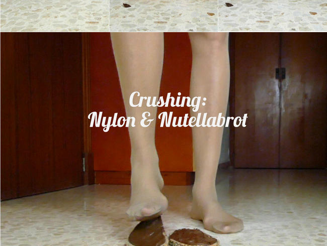 Crushing: Nylon & Nutellabrot