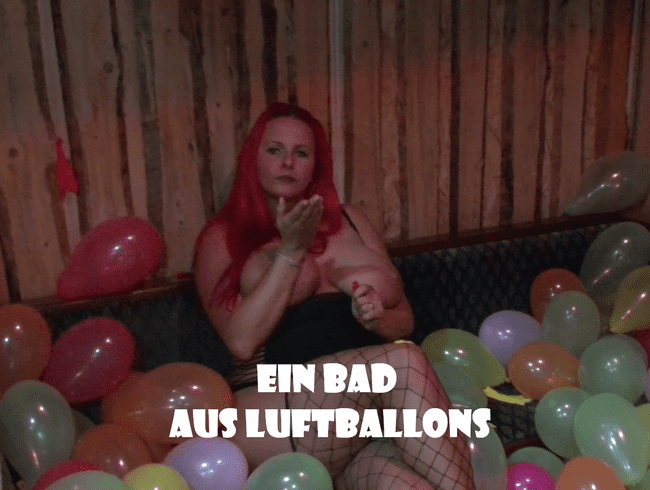 Ein Bad in Luftballons.....