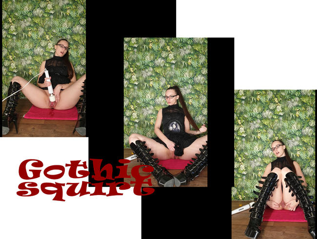 Gothic Squirt