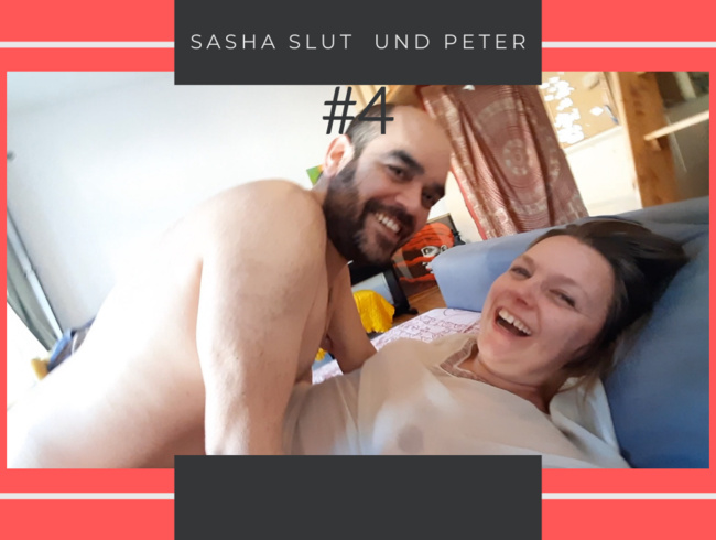 Sasha Slut & Peter #4