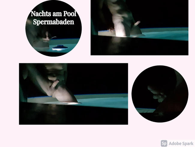 Nachts am Pool Spermabaden